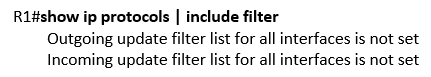 show ip protocols | include filter show ip protocols | include filter