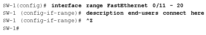 interface range FastEthernet 0/11-20 - диапазоны