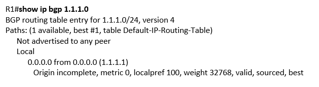 show ip bgp 1.1.1.0 show ip bgp 1.1.1.0